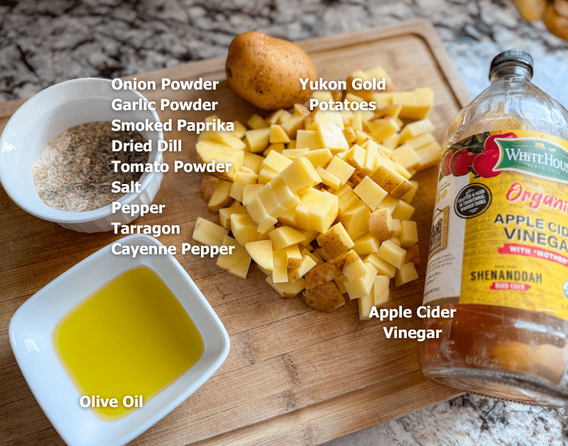 Potatoes, Olive Oil, Seasoning and Acv