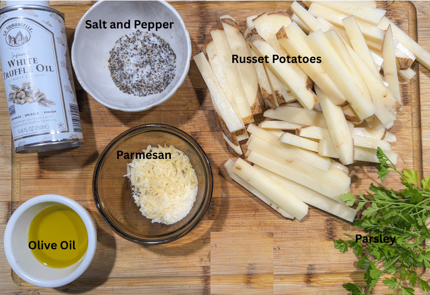 Parmesan Truffle Fries Ingredients